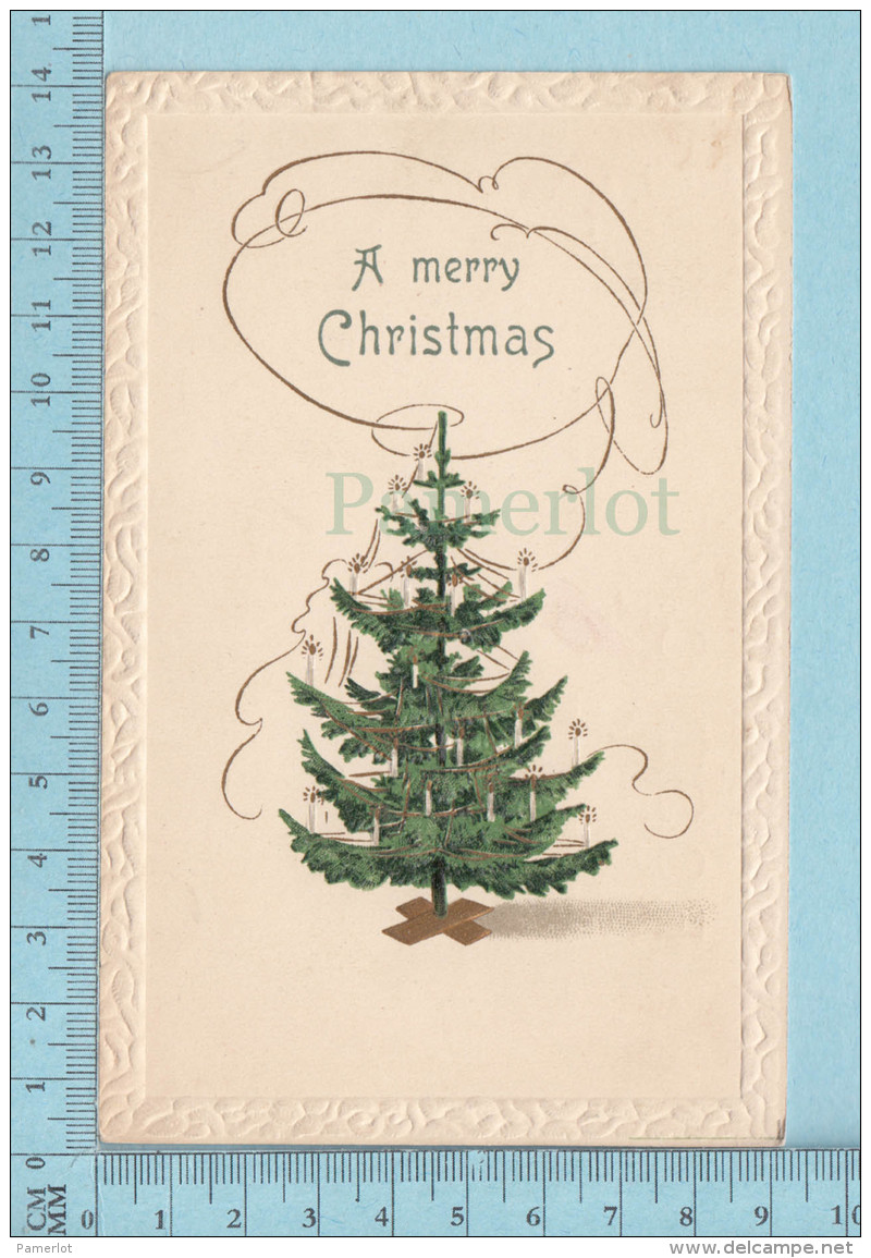 A Merry Christmas - Embossé, Sapin De Noel Cpa, 1911 -  Postcard Carte Postale - Other & Unclassified