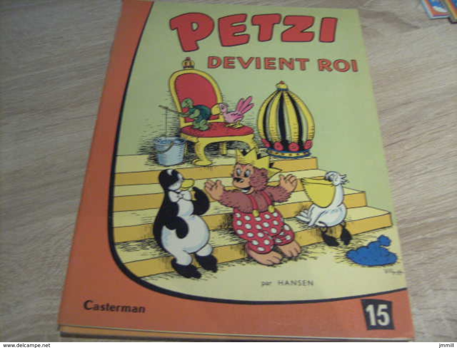 Petzi 15 Petzi Devient Roi - Petzi