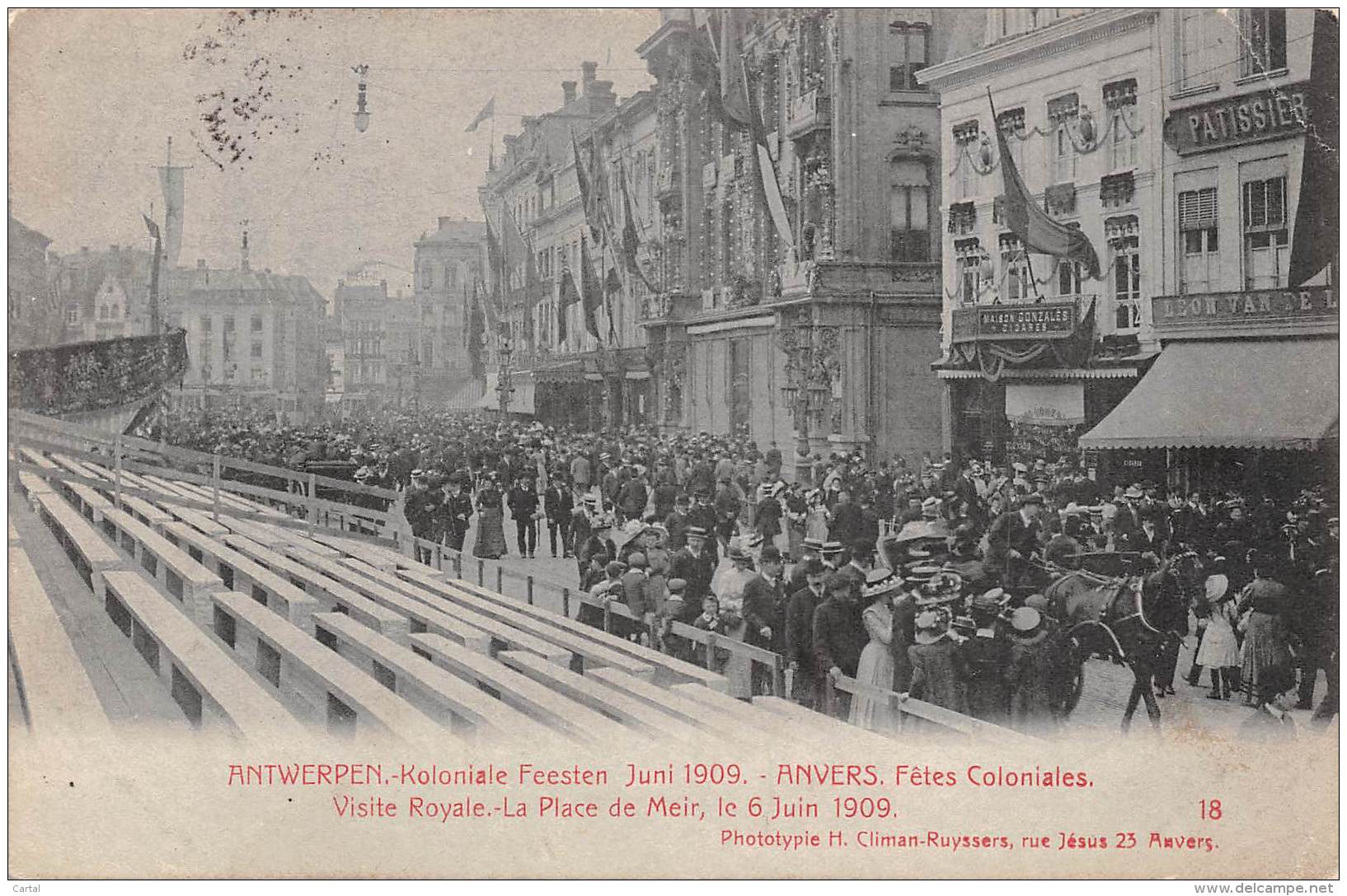 ANVERS - Fêtes Coloniales 6 Juin 1909 - Visite Royale - La Place De Meir - Antwerpen