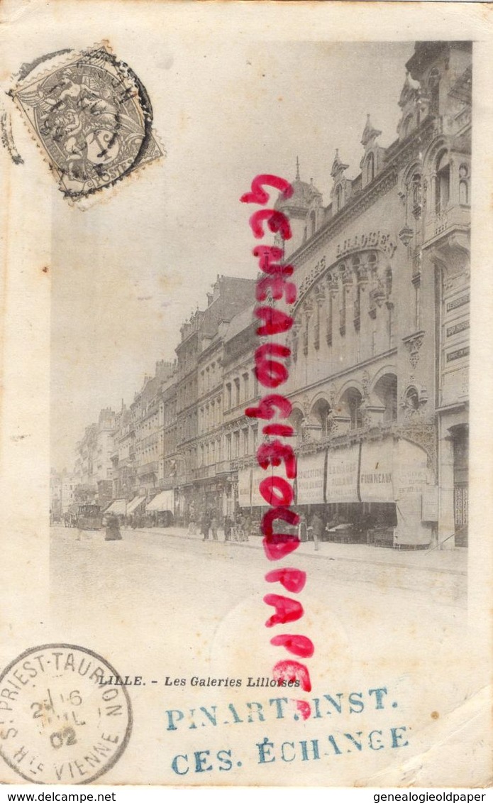59 - LILLE- LES GALERIES LILLOISES     - CARTE PRECURSEUR 1902 - Lille