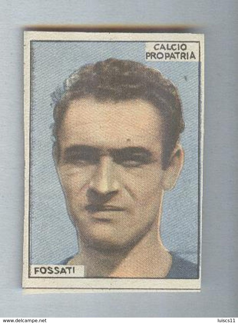 PRO PATRIA CALCIO....FOSSATI.....MUNDIAL....SOCCER...WORLD CUP....FOOTBALL - Trading Cards