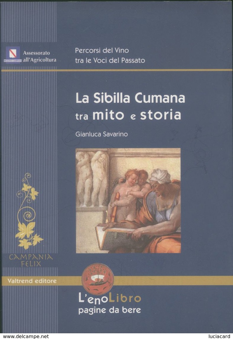 LIBRO -LA SIBILLA CUMANA TRA MITO E STORIA -GIANLUCA SAVARINO - History