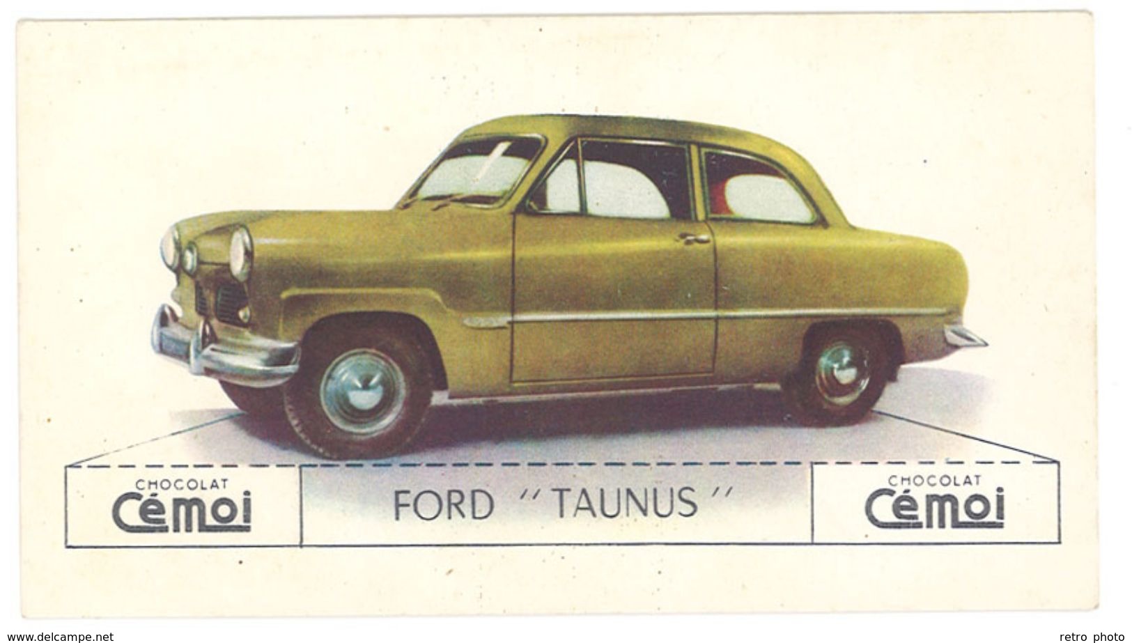 Chromo Chocolat Cemoi, Ford " Taunus " - Other & Unclassified