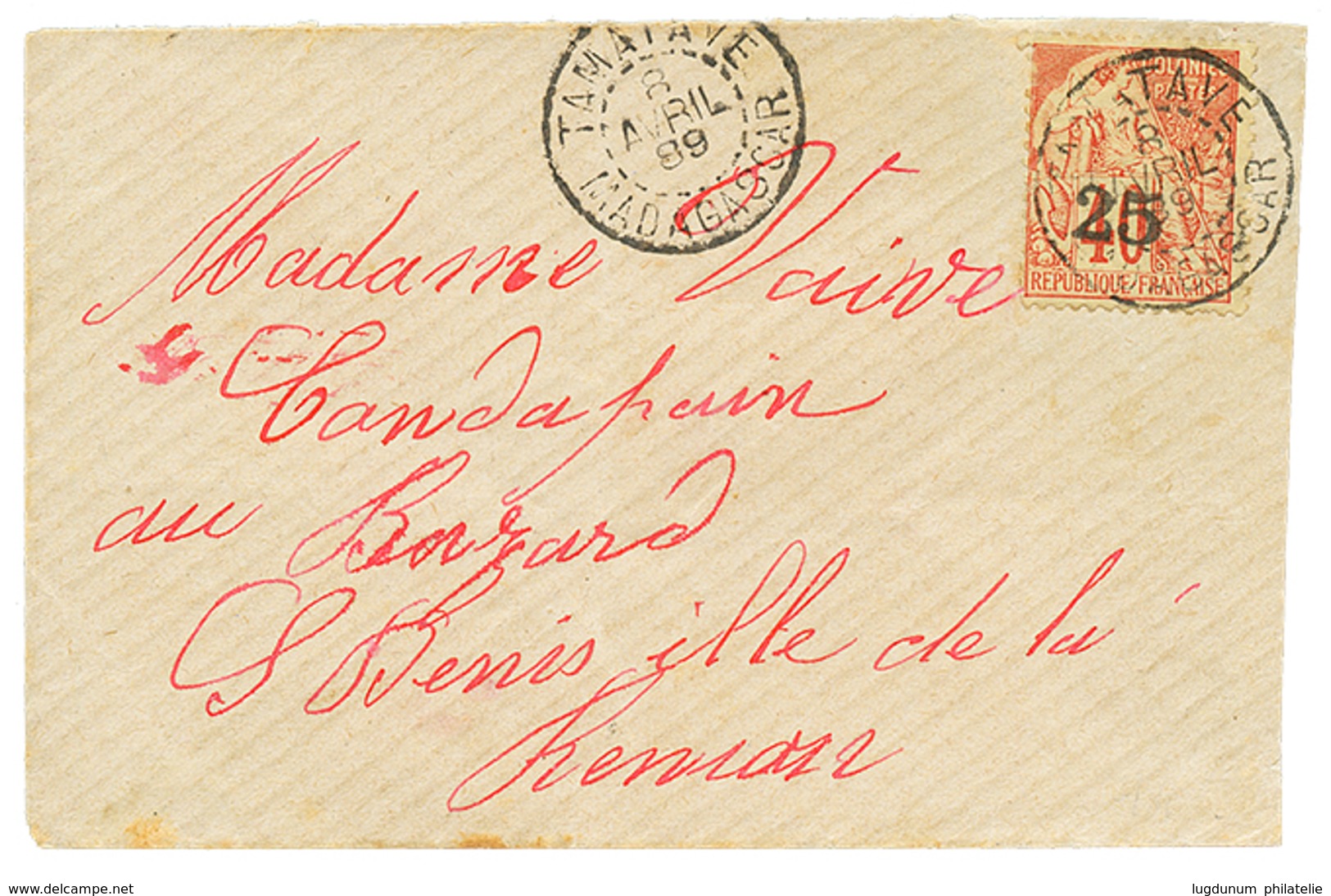 15 1889 25 S/ 40c(n°3) Obl. TAMATAVE Sur Lettre Pour ST DENIS(REUNION). Timbre Rare (tirage 1200). TTB. - Autres & Non Classés