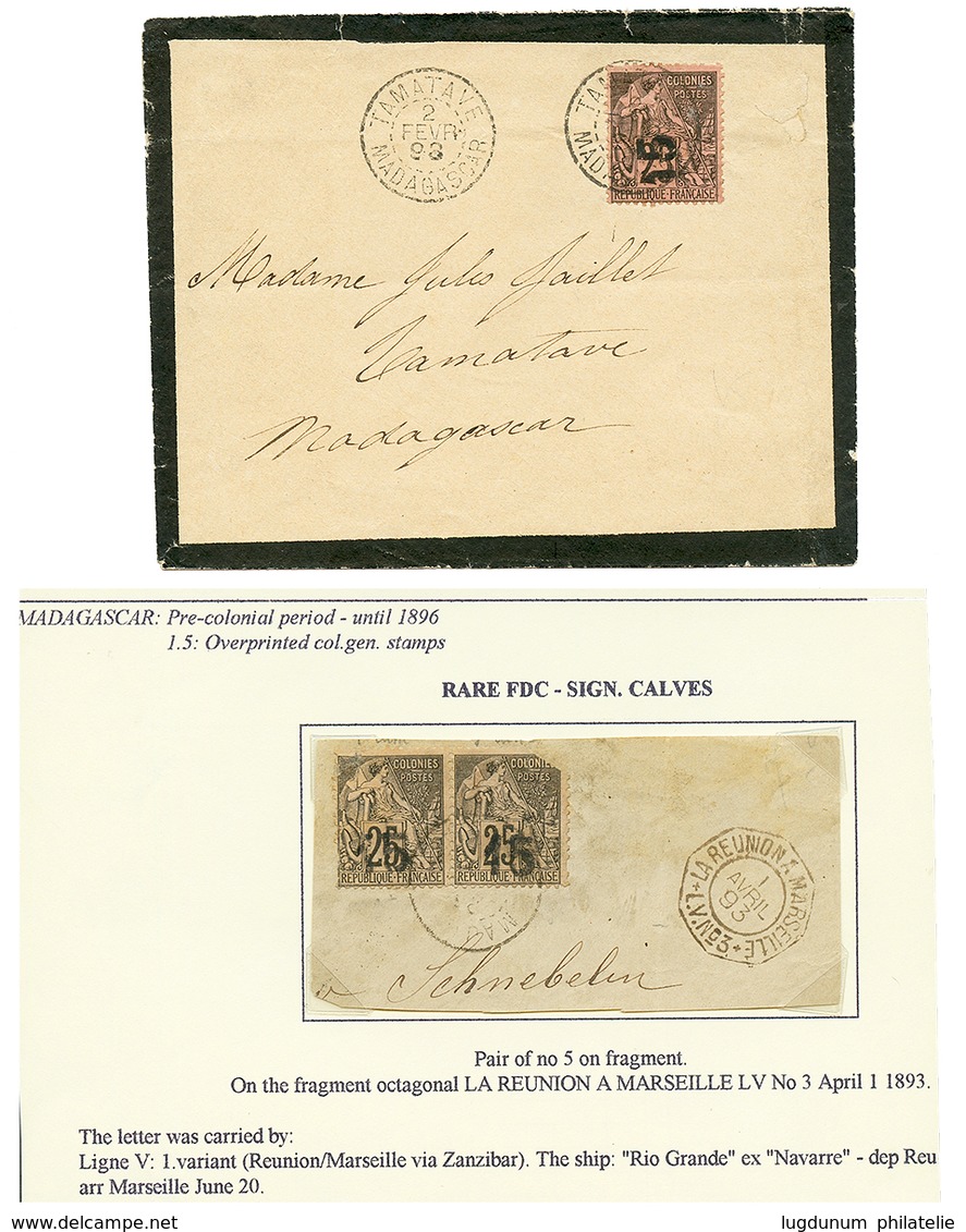 20 1893 15 S/ 25c(n°5A) Surcharge Verticale(léger Pli) Obl. TAMATAVE Sur Enveloppe Locale. On Joint Un Fragment Avec Pai - Other & Unclassified