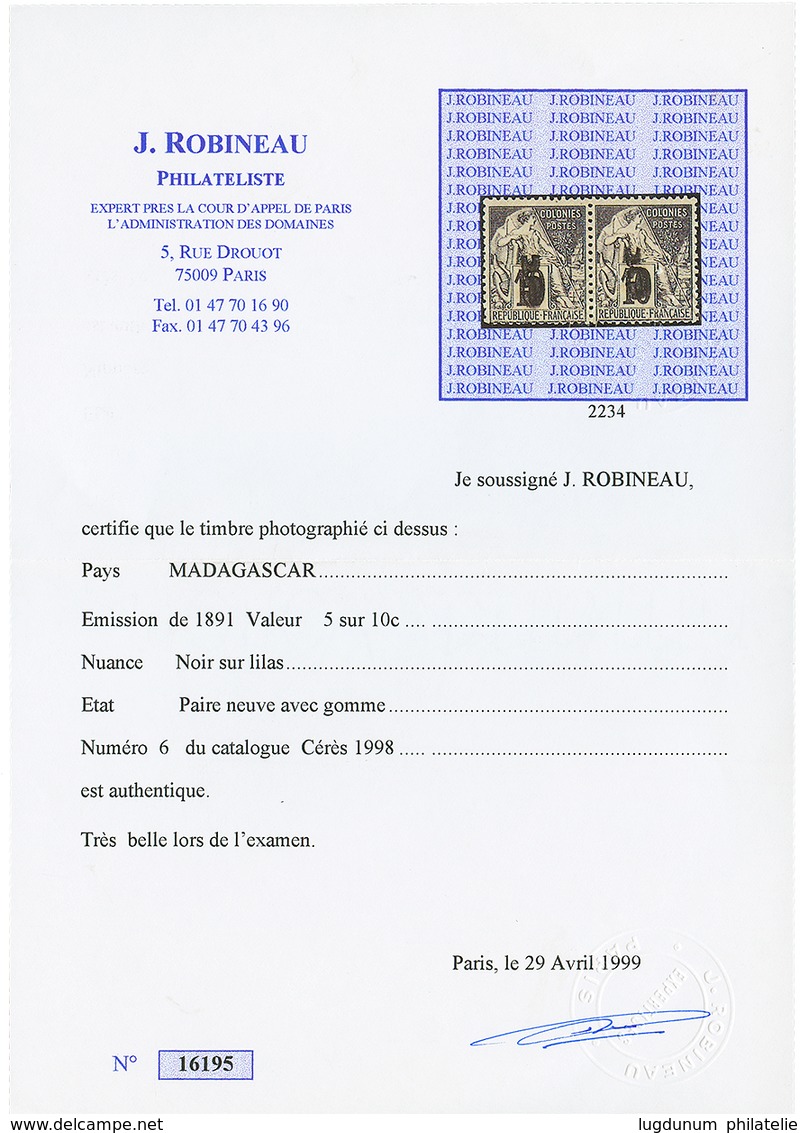 21 Paire 5 S/ 10c(n°6) Neuve Sans Charnière. Tirage 3000 Ex. Cote 700€. Certificat ROBINEAU (1999). TB. - Autres & Non Classés