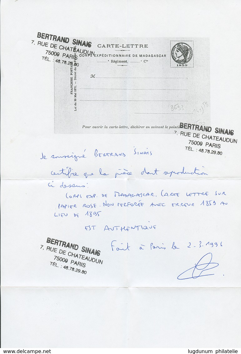 106 ENTIER POSTAL CORPS EXPEDITIONNAIRE DE MADAGASCAR Sur Papier Rose Avec Erreur 1859 Aulieu De 1895. Certificat SINAIS - Sonstige & Ohne Zuordnung