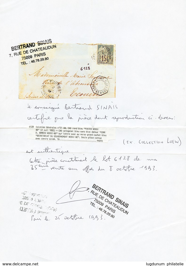 138 1882 CG 15c Obl. POSTES NOSSI-BE + CORR. D'ARMEES NOSSI-BE évidé Sur Env. Pour La FRANCE. GRANDE RARETE (3 Lettres C - Other & Unclassified