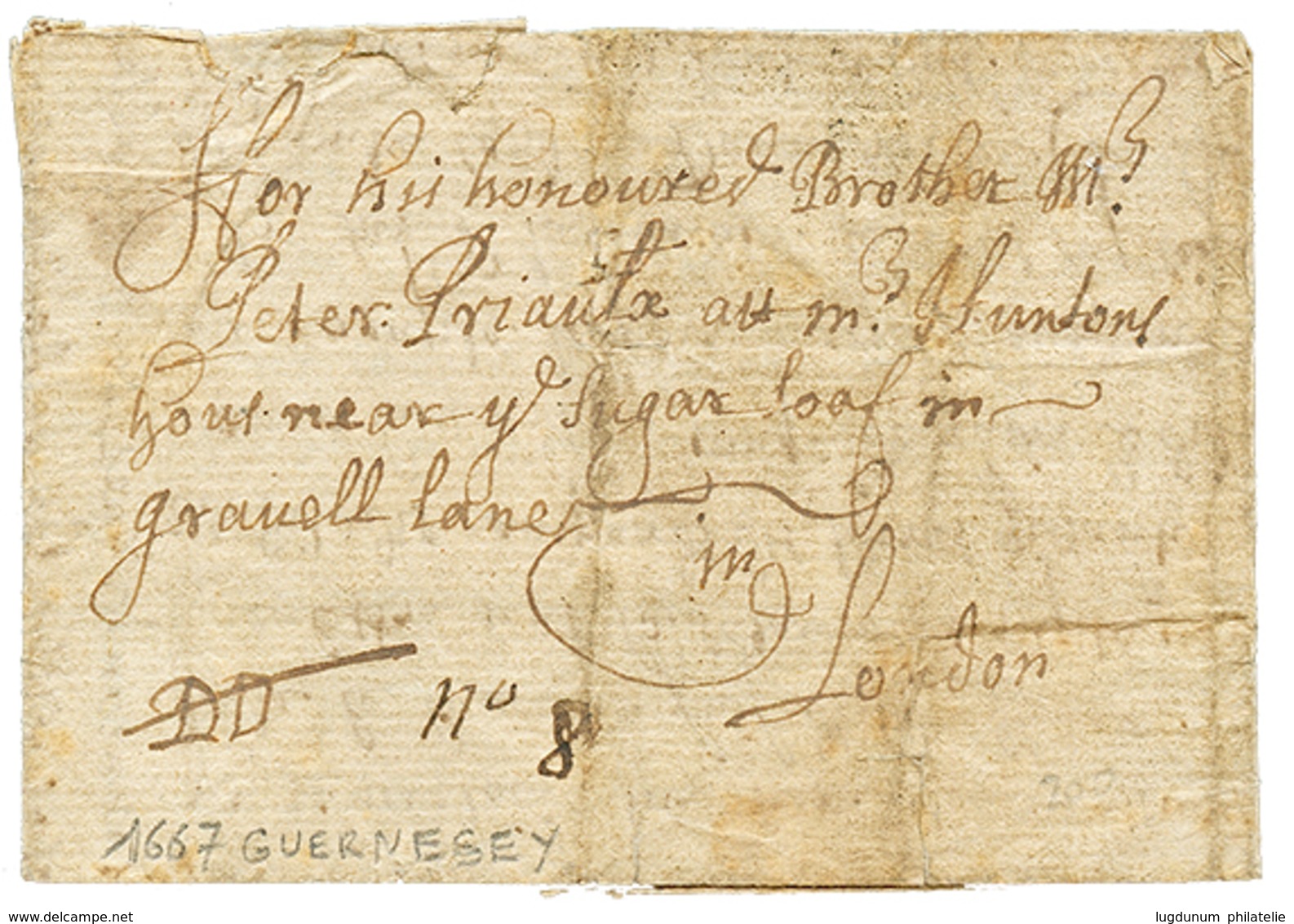 140 "Premiére Lettre Connue En Provenance De GUERNESEY" : 1667 Lettre Avec Texte Daté "GUERNESEY 8 Juillet 1667" écrite  - Guernsey