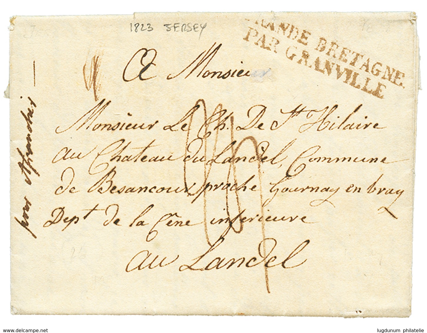 150 1823 GRANDE BRETAGNE PAR GRANVILLE Rouge-noir Sur Lettre Avec Texte De JERSEY Pour La FRANCE. Rare. TB. - Guernsey