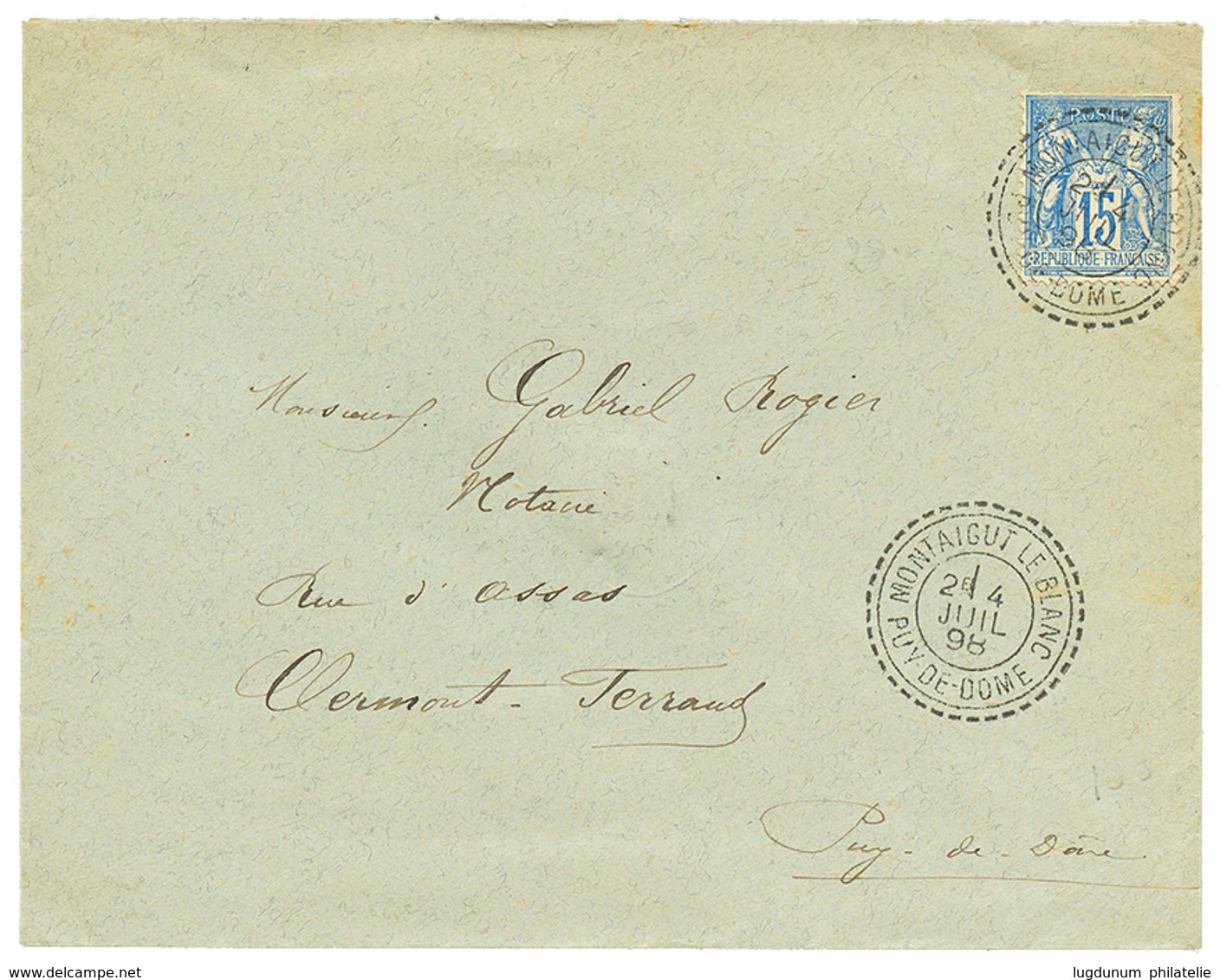 252 1898 15c Sage Obl. Cachet Perlé MONTAIGUT LE BLANC PUY DE DOME Sur Enveloppe. Superbe. - Sonstige & Ohne Zuordnung