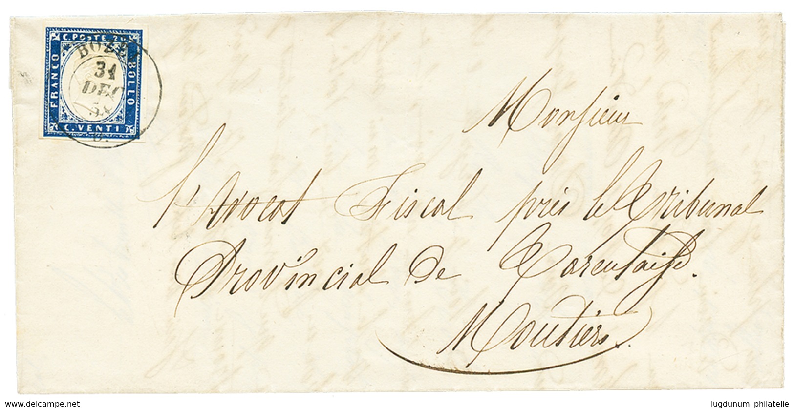 272 "BOZEL" : 1858 SARDAIGNE 20c TTB Margé Obl. BOZEL Sur Lettre Pour MOUTIERS. RARE. Superbe. - Vide