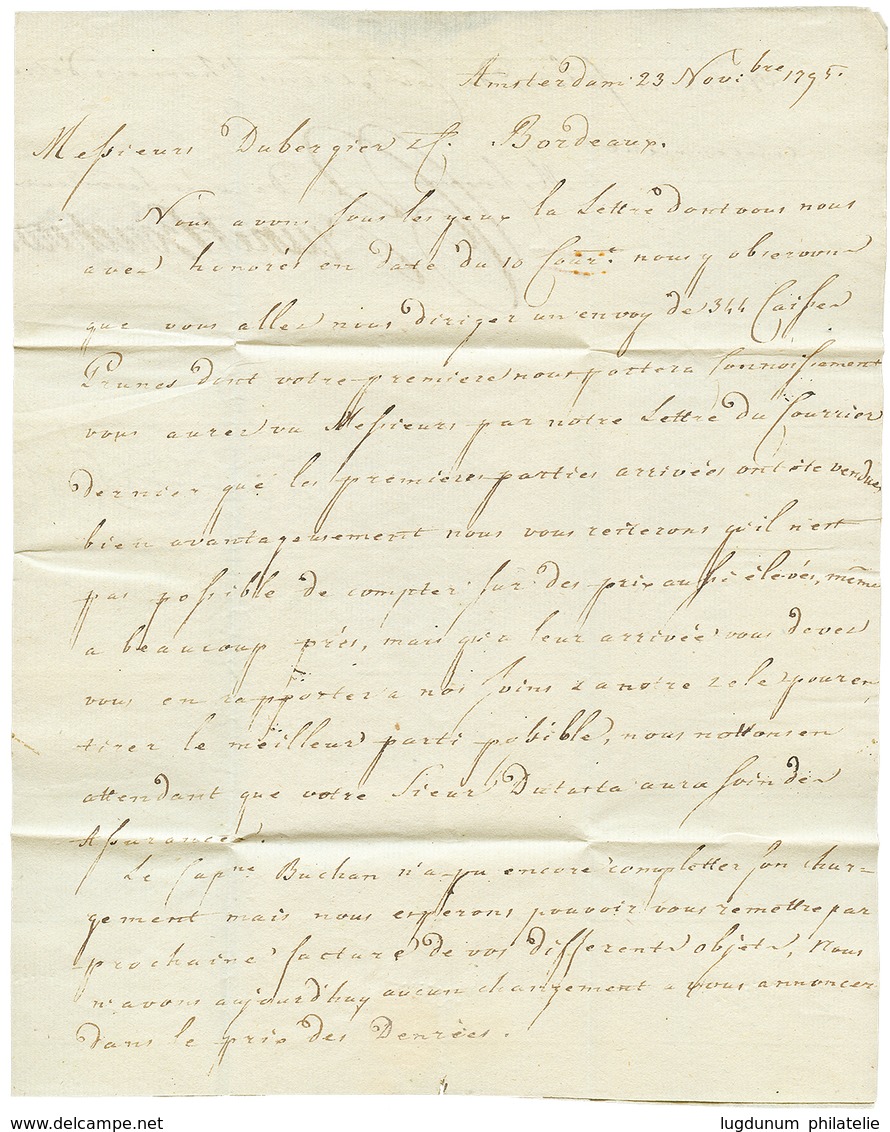 305 1795 Marque D' HOLLANDE Sur Lettre Avec Texte D' AMPSTERDAM Pour BORDEAUX. Superbe. - Other & Unclassified