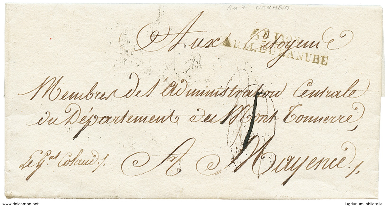 319 An 7 Trés Rare Cachet De DEBOURSE , 3e Don DEB/ ARM. DU DANUBE Au Verso D'une Lettre Avec Texte Daté "MANHEIM" Pour  - Marques D'armée (avant 1900)