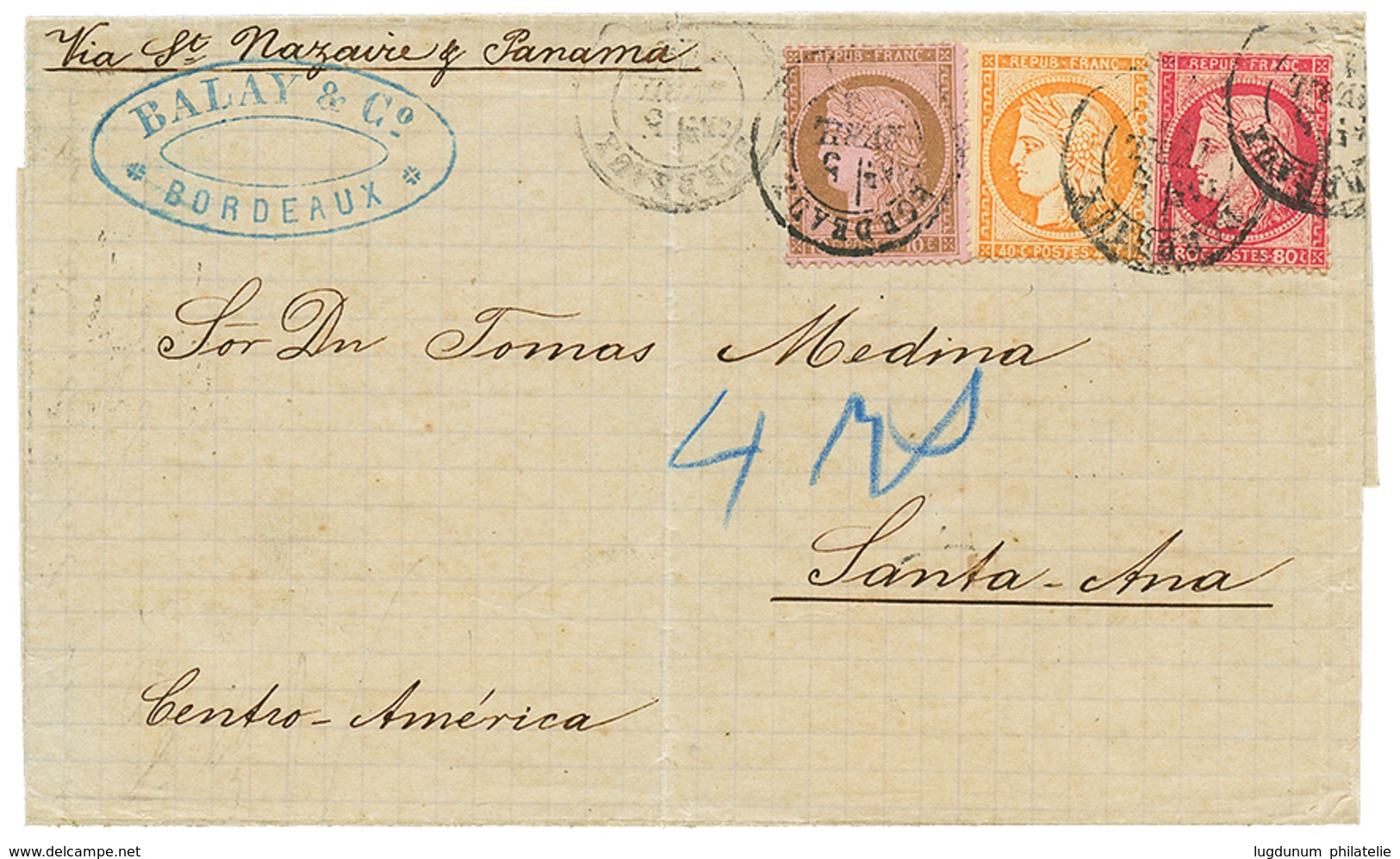 471 1876 CERES 10c + 40c+ 80c Obl. BORDEAUX Sur Lettre Pour SANTA ANA (SALVADOR). Destination RARE. TTB. - 1871-1875 Cérès