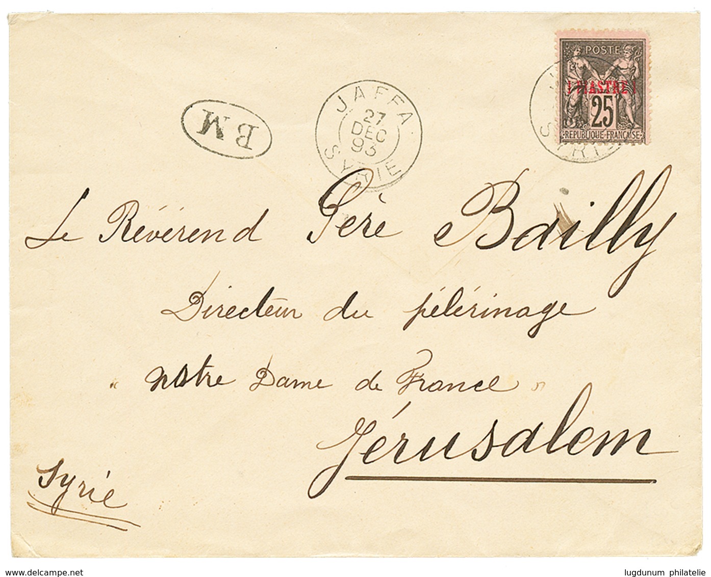 575 "BOITE MOBILE De JAFFA" : 1893 1p S/ 25c Obl. JAFFA SYRIE + B.M Sur Enveloppe Pour JERUSALEM. TTB. - Autres & Non Classés