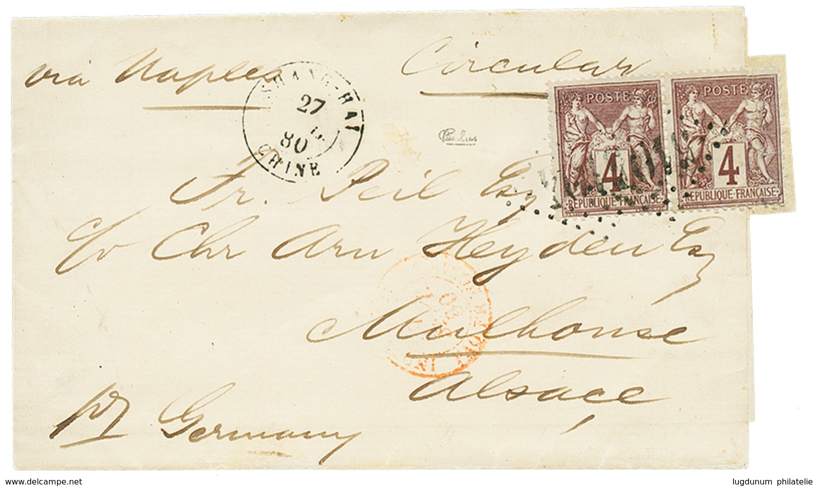 593 SHANGHAI : 1882 4c SAGE (1 Ex. Pd) Obl. GC 5104 + SHANGHAI CHINE Sur Bande D' IMPRIMEE Pour MUHLOUSE(ALLEMAGNE). Sig - Sonstige & Ohne Zuordnung