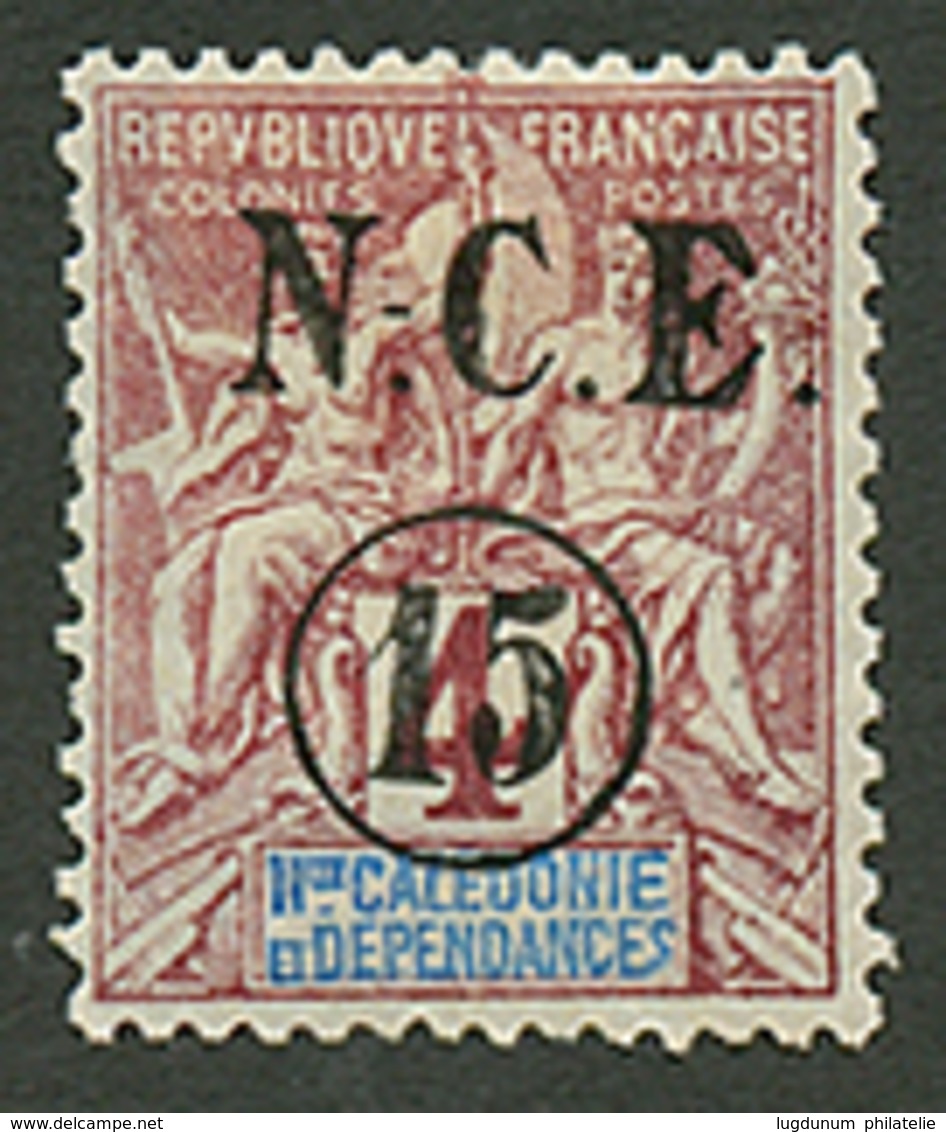 670 NOUVELLE CALEDONIE : ERREUR 15 S/ 4c NON EMIS (n°55c) Neuf *. Cote 750€. Signé BRUN. RARE Et Superbe. - Autres & Non Classés