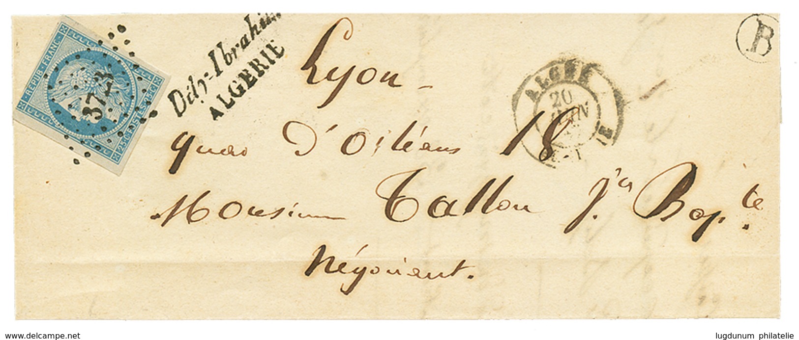 720 1852 25c CERES(n°4) Obl. PC 3723 + Cursive Trés Rare DELY-IBRAHIM/ ALGERIE Sur Lettre Pour LYON. Quelques Piéces Con - Sonstige & Ohne Zuordnung