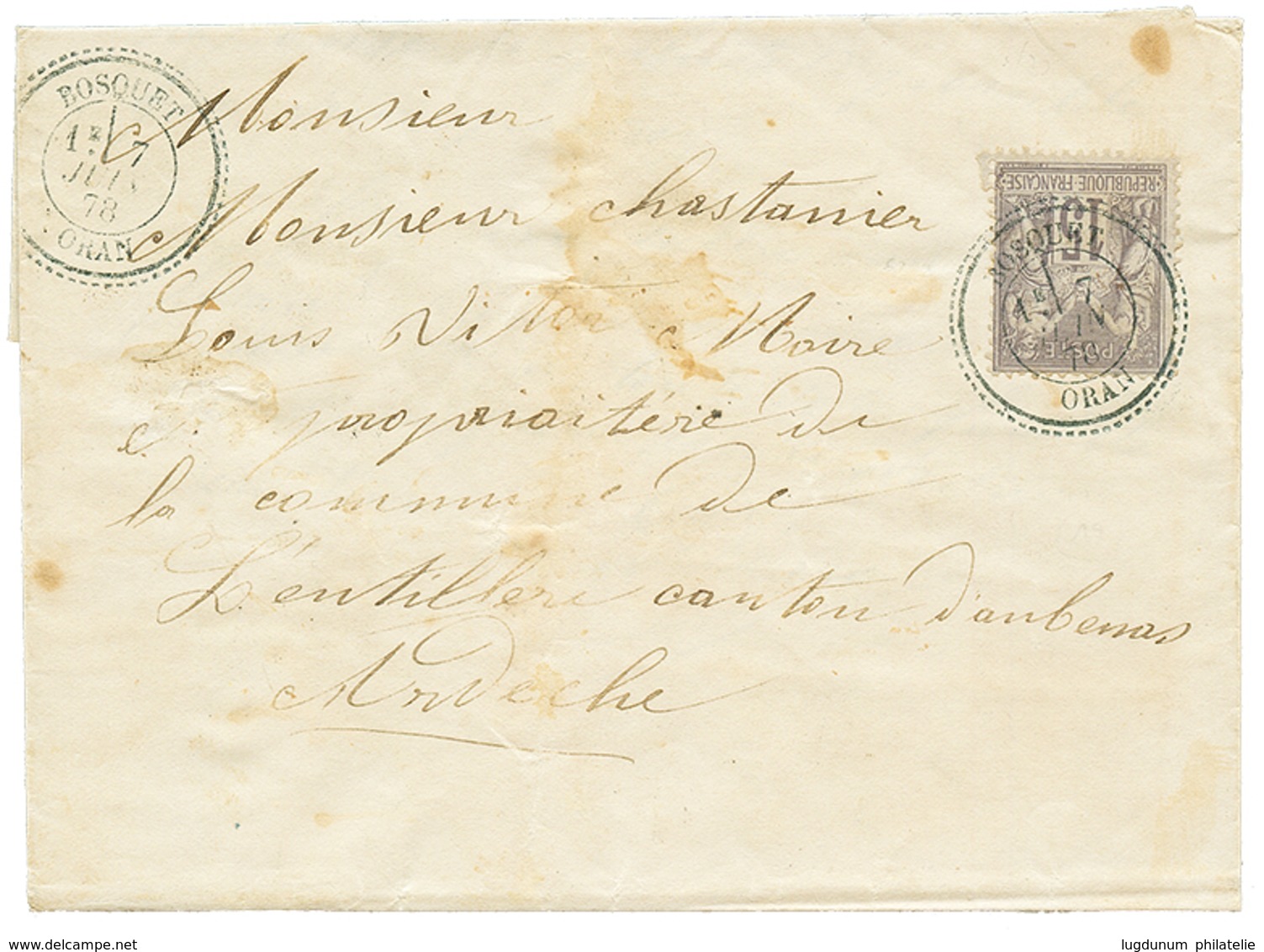 725 1878 15c SAGE Gris Obl. Cachet Perlé BOSQUET ORAN Sur Lettre Avec Texte Pour La FRANCE. RARE. TB. - Sonstige & Ohne Zuordnung