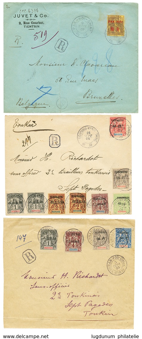 756 1905 / 1909 Lot 3 Lettres RECOMMANDEES PAK-HOI, TCHONG-KING Et YUNNAN-FOU. TTB. - Sonstige & Ohne Zuordnung