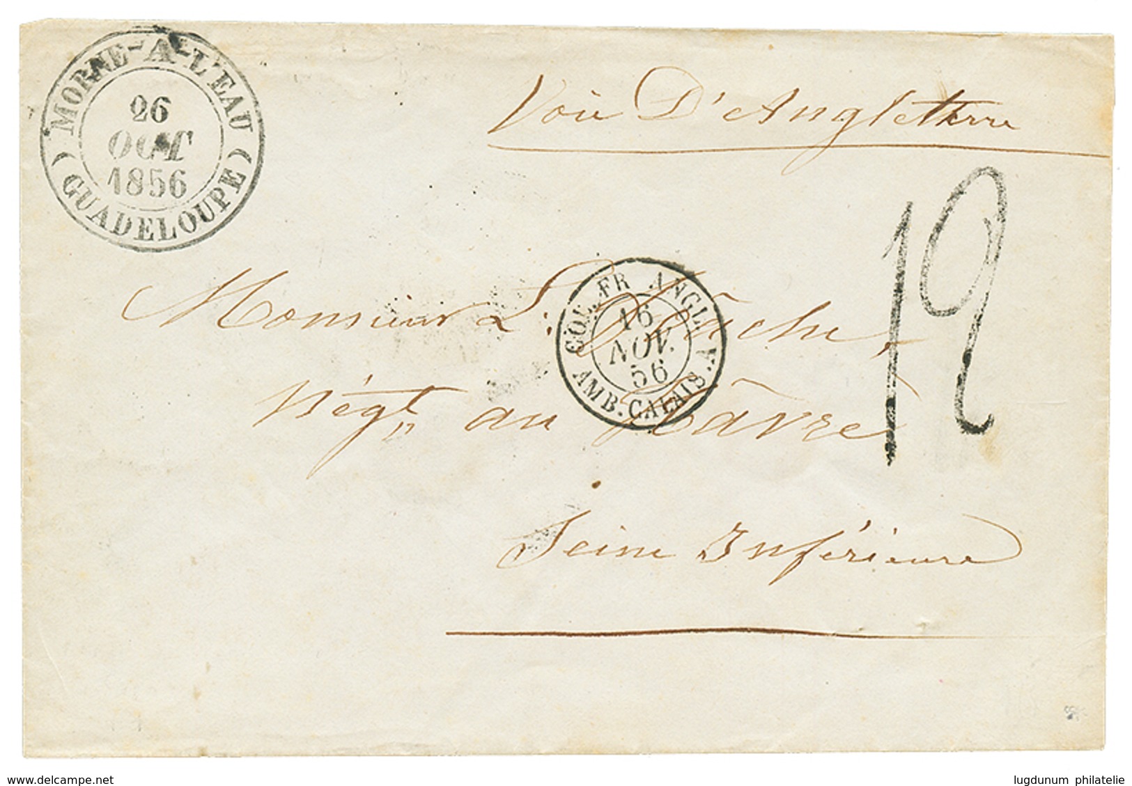 766 1856 Cachet Rare MORNE-A-L'EAU GUADELOUPE + Taxe 12 Sur Lettre Pour La FRANCE. RARETE. TTB. - Sonstige & Ohne Zuordnung