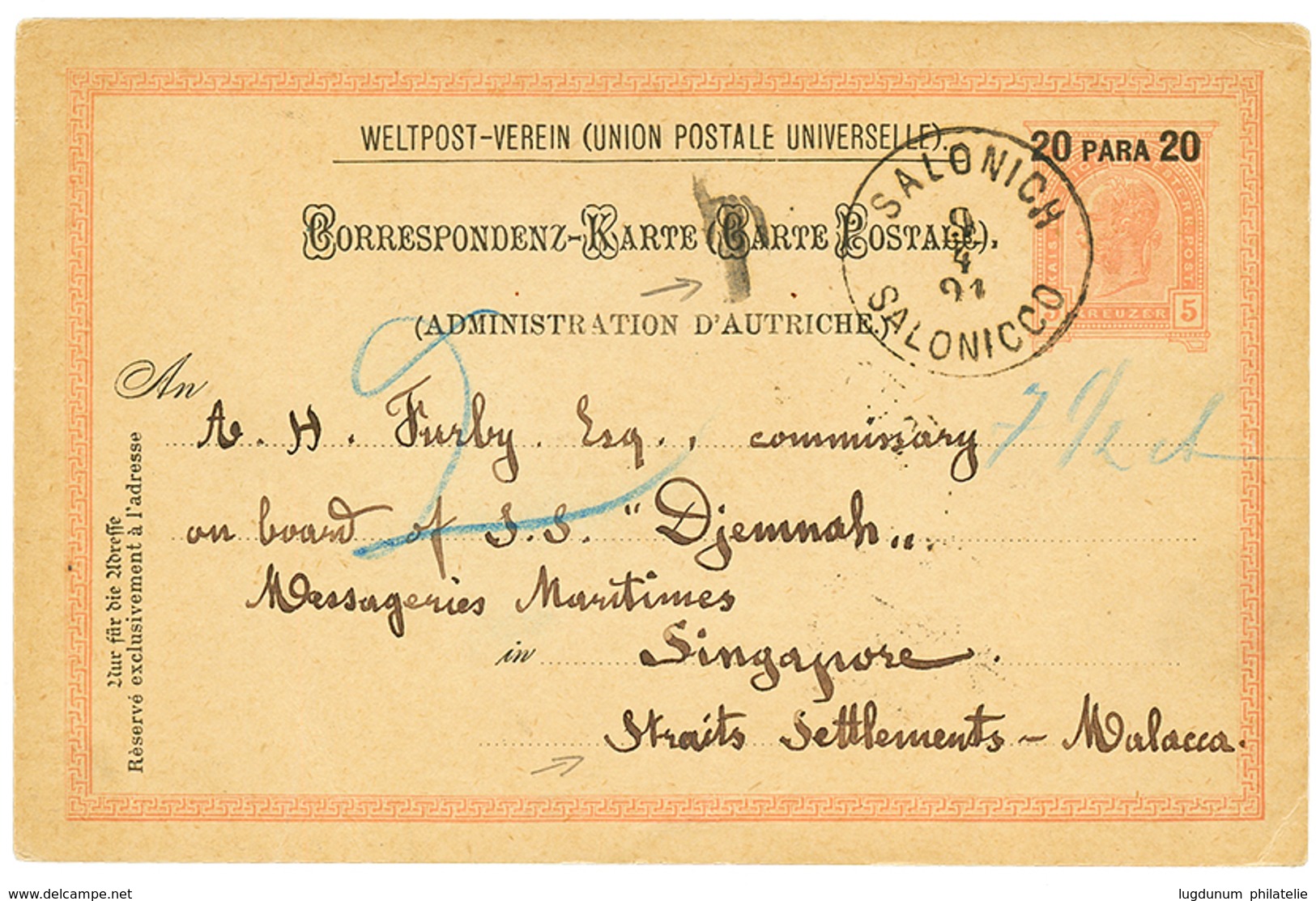 980 SALONICH To STRAITS SETTLEMENTS : 1894 P./Stat 20p Canc. SALONICH To SINGAPORE MALACCA. Superb. - Eastern Austria