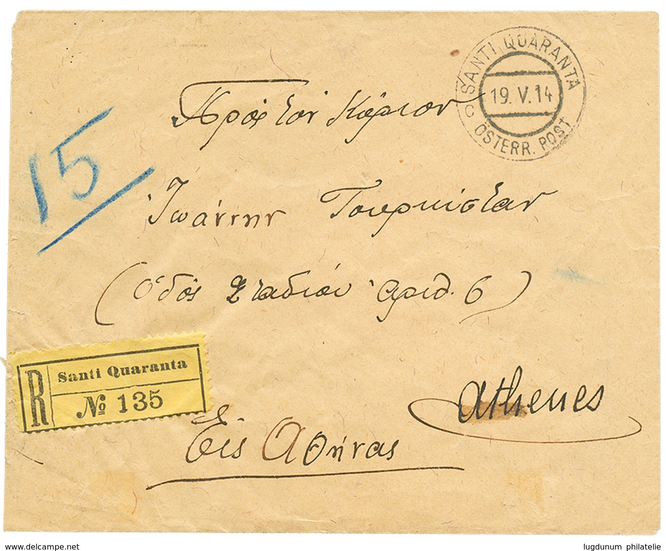 984 "SANTI QUARANTA" : 1914 50c Canc. SANTI-QUARANTA On Reverse Of REGISTERED Envelope To ATHENS(GREECE). RARE. Vvf. - Levante-Marken