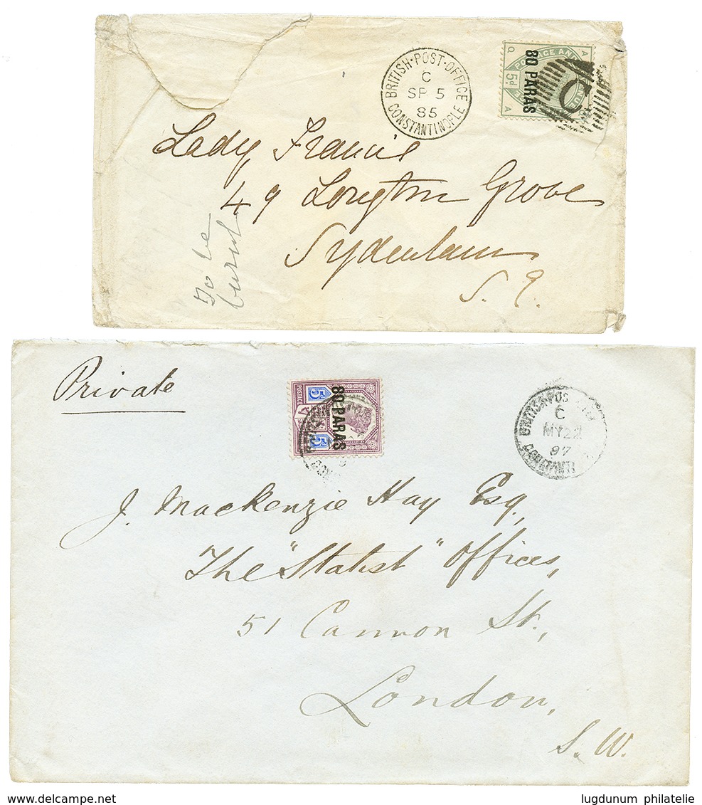 1029 CONSTANTINOPLE British P.O : 1885/87 2 Covers With 80p On 5d Green Canc. Killer C And 80p On 5d Violet Canc. BRITIS - Sonstige & Ohne Zuordnung