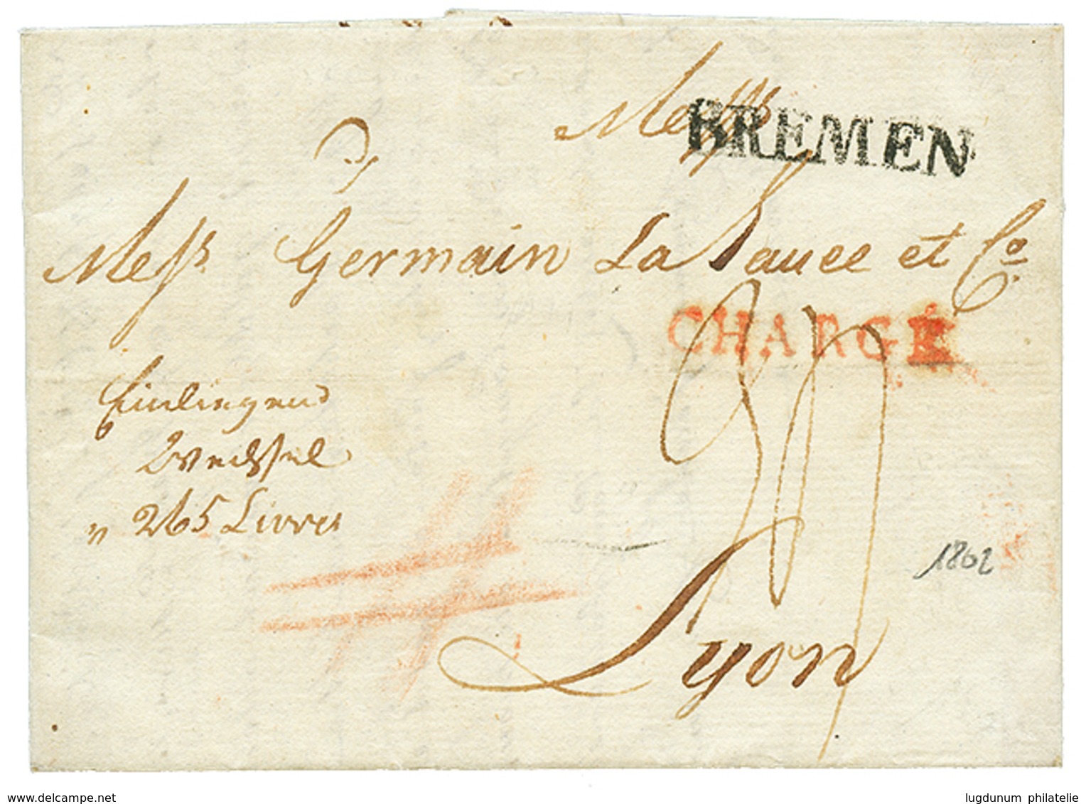 1036 "CHARGE - BREMEN" : 1802 BREMEN + Red Cachet CHARGE On Entire Letter To FRANCE. Scarce. Superb. - Autres & Non Classés