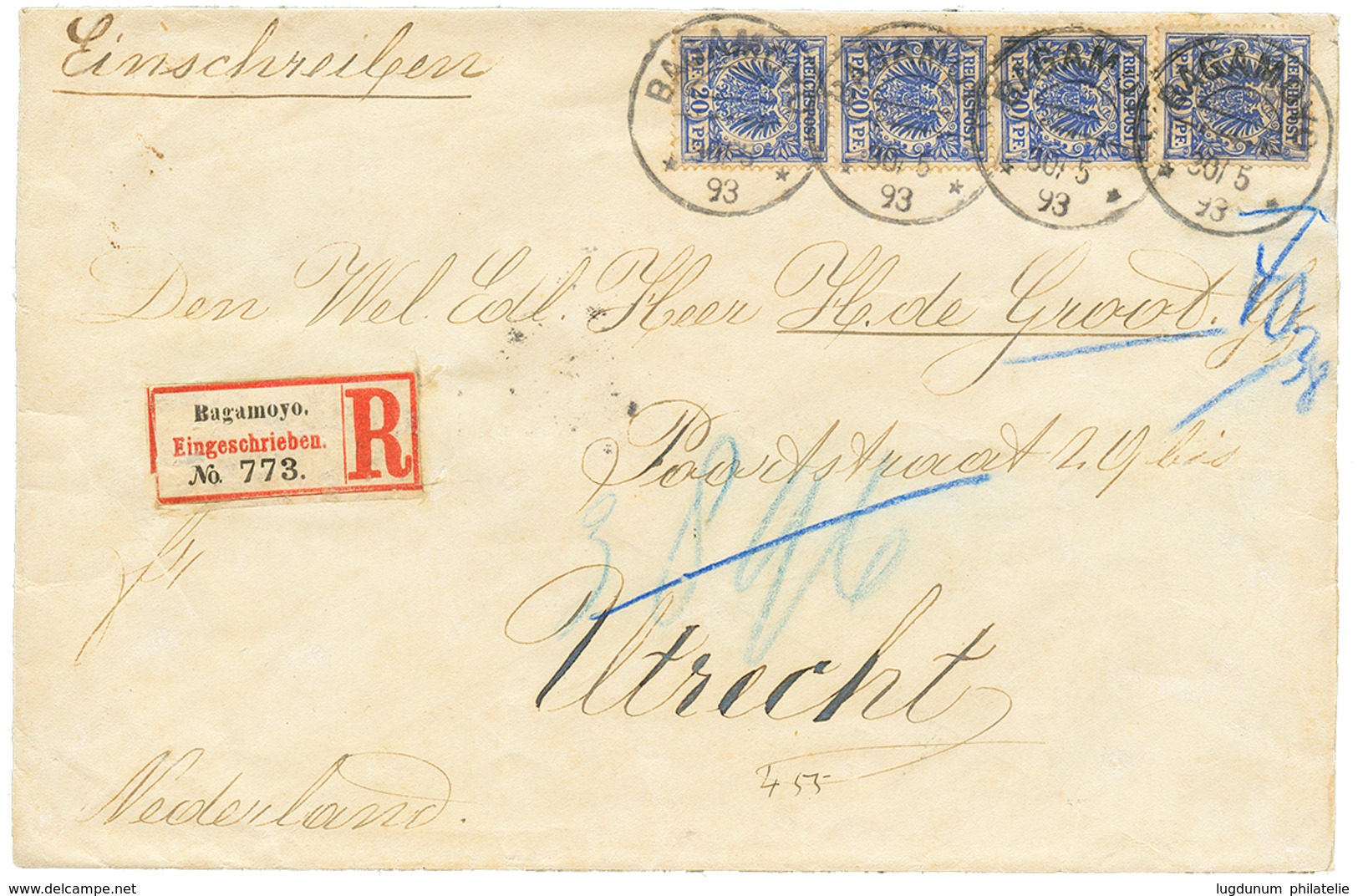 1065 VORLAUFER : 1893 20pf Strip Of 4 Canc. BAGAMOYO On REGISTERED Envelope To UTRECHT(HOLLAND). Vvf. - Chine (bureaux)