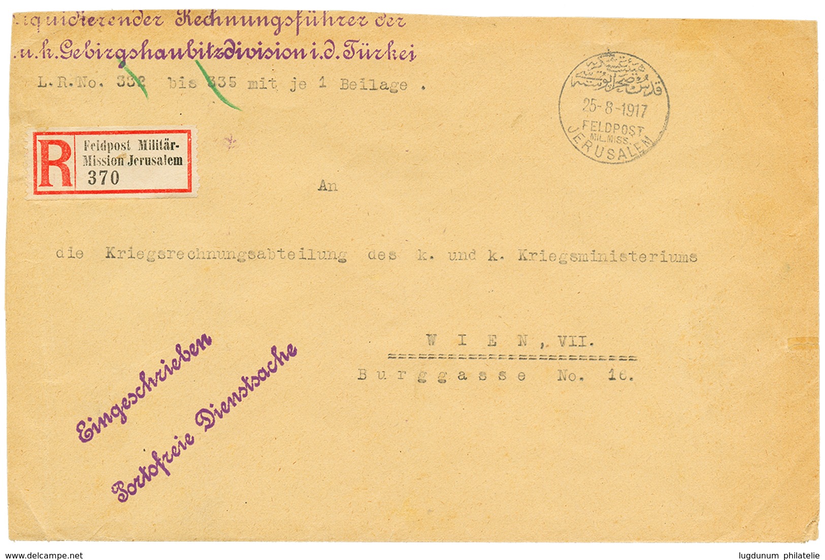 1135 PALESTINE : 1917 FELDPOST MIL.MISS. JERUSALEM On REGISTERED Envelope To AUSTRIA. GREAT RARITY. MUENTZ Certificate ( - Turkey (offices)