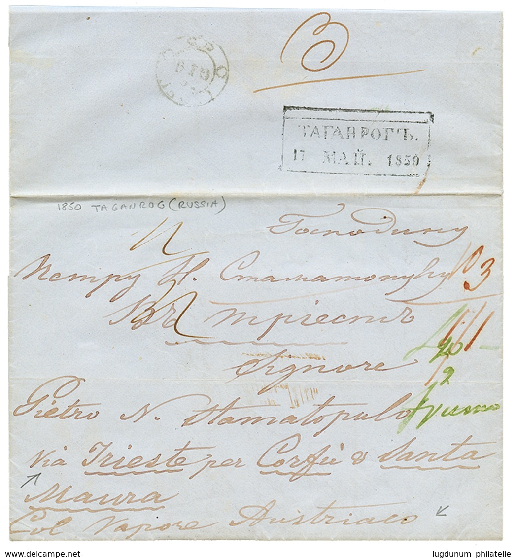 1143 RUSSIA To IONIAN ISLANDS : 1850 Entire Letter With Tax Marking From TAGANROG Via TRIESTE & CORFU To SANTA MAURA. RA - Other & Unclassified