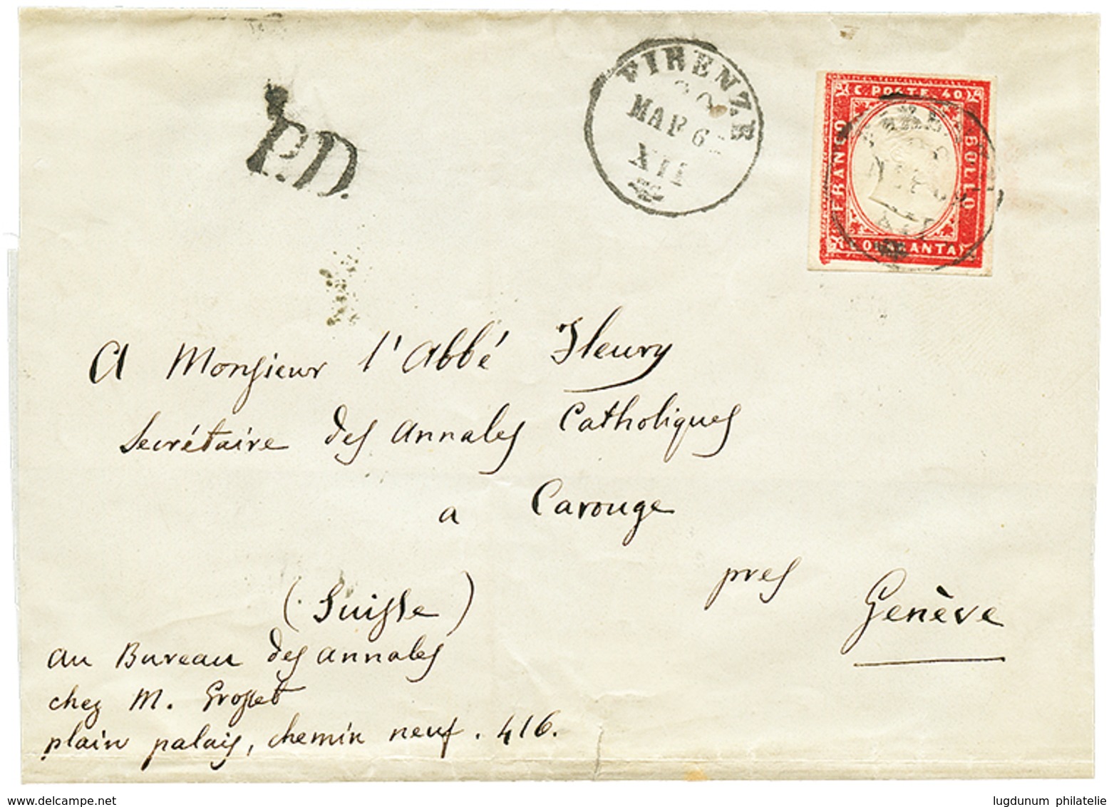 1177 SARDINIA : 1862 40c With 4 Margins Canc. FIRENZE On Cover(side Flaps Missing) To CAROUGE (SWITZERLAND). Verso, GENE - Non Classés