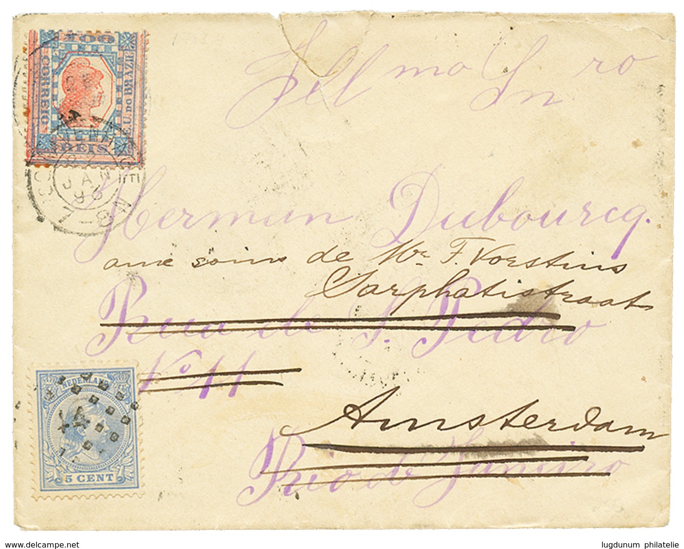 1193 1892 NETHERLANDS 5c On Envelope(small Tear) To RIO DE JANEIRO Redirected With BRAZIL 100R. Nice Combination. Vvf. - Other & Unclassified