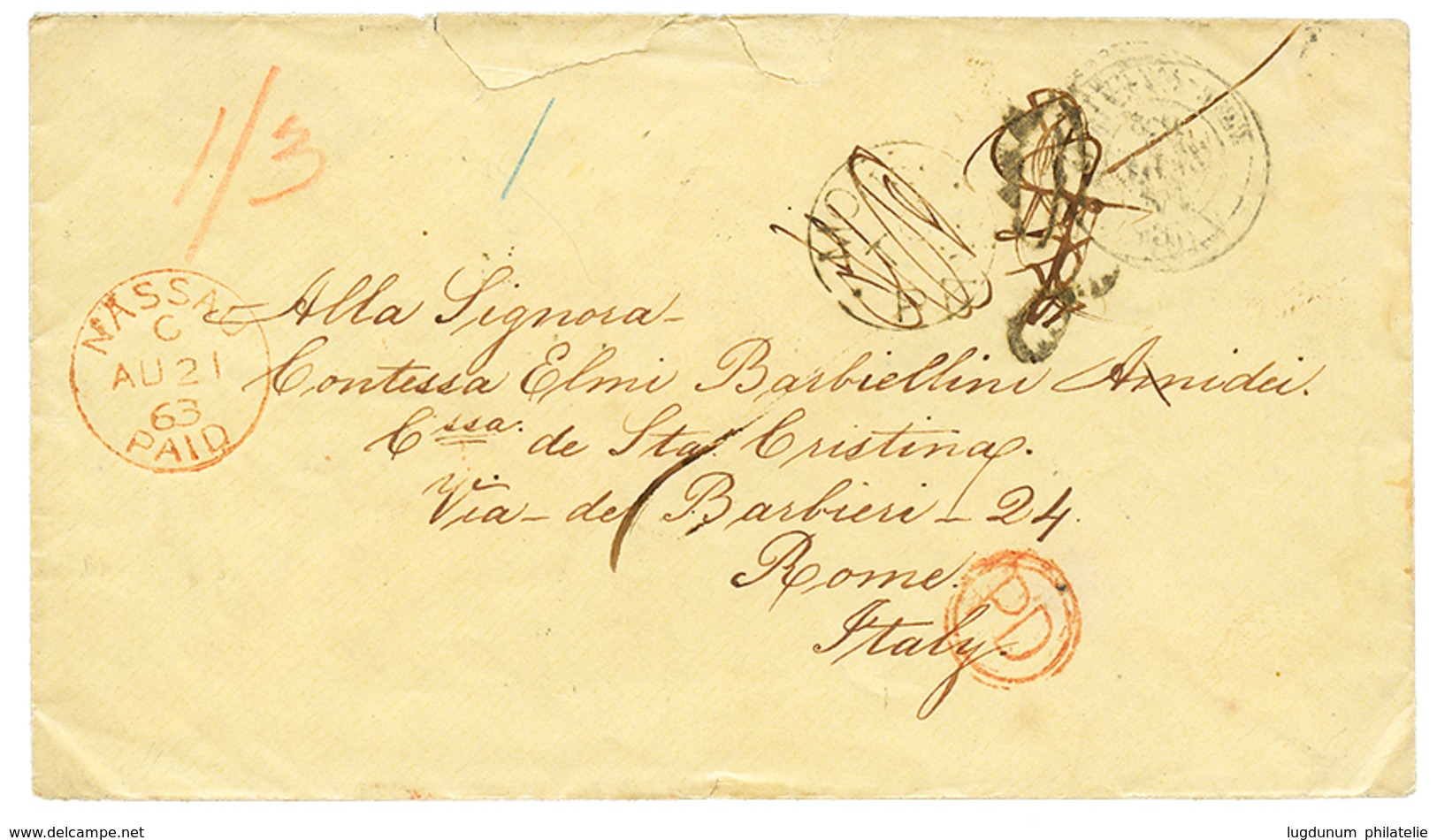 1234 "BAHAMAS To ITALY" : 1863 NASSAU PAID Red + MORE TO PAY Erased + "1/3" Tax Marking On Envelope(fault) To ROMA ITALY - Autres & Non Classés