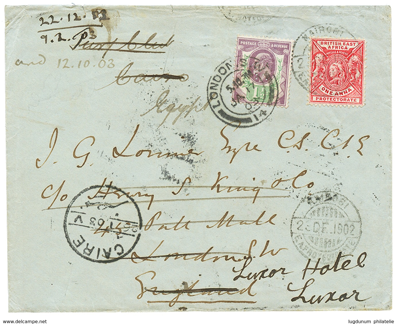 1237 "BEA Via GB To LUXOR HOTEL (EGYPT) ": 1902 1a Canc. NAIROBI On Envelope To ENGLAND Redirected With GB 1 1/2d Canc.  - Sonstige & Ohne Zuordnung