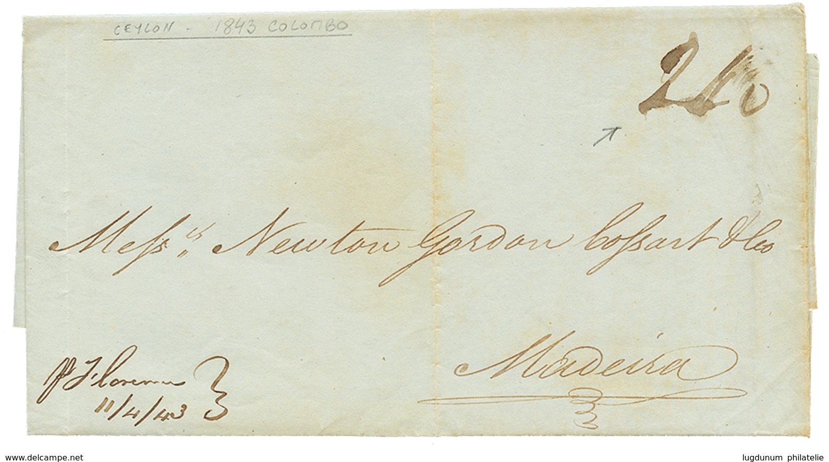 1243 CEYLON To MADEIRA : 1843 "240' Tax Marking On Entire Letter Datelined COLOMBO To MADEIRA. RARE. Vvf. - Ceylon (...-1947)