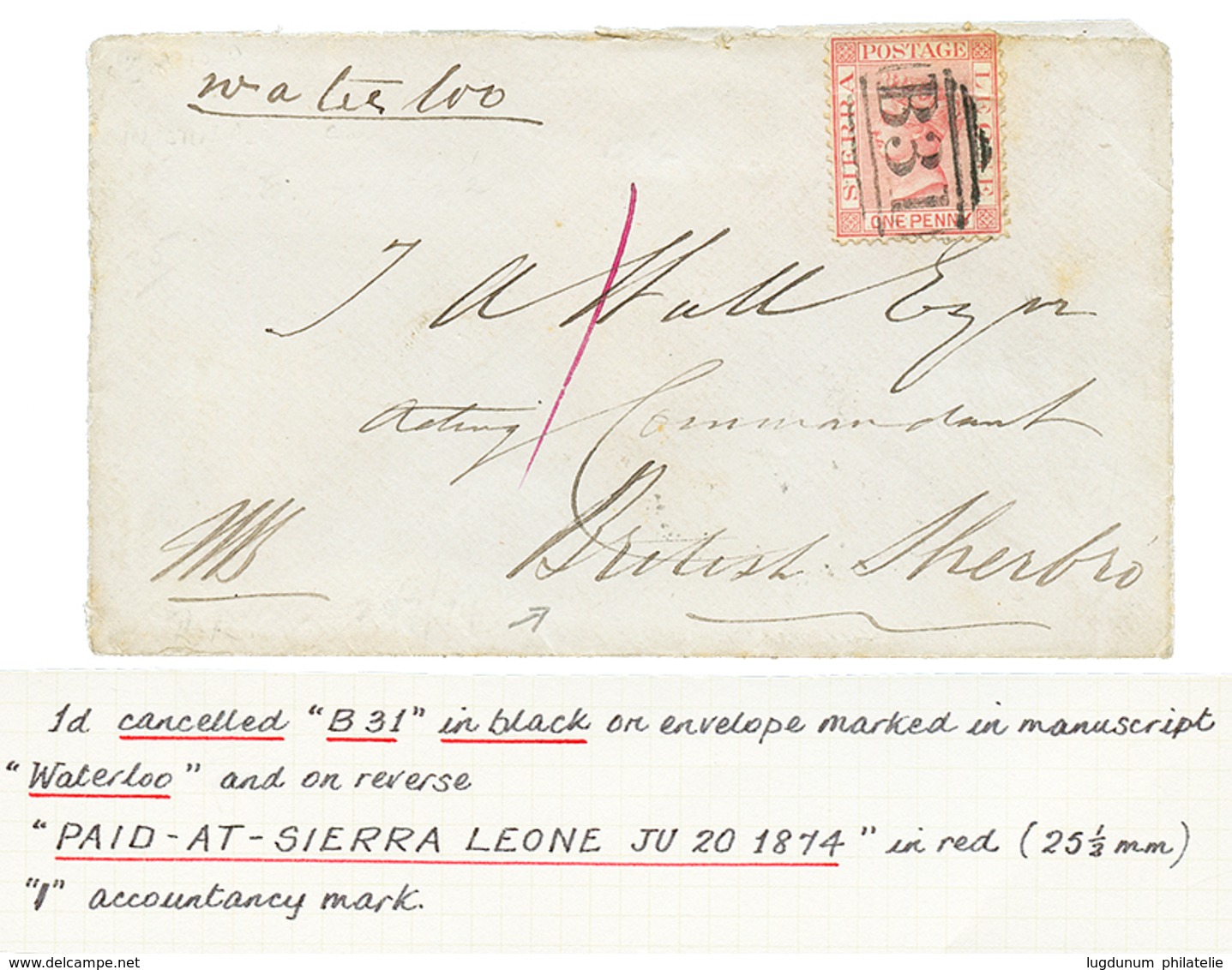 1334 SIERRA-LEONE : 1874 1d Canc. B31 + "1" Red Tax Marking On Envelope To BRISTISH SHERBRO. Rare Internal Mail. Vvf. - Sierra Leone (...-1960)