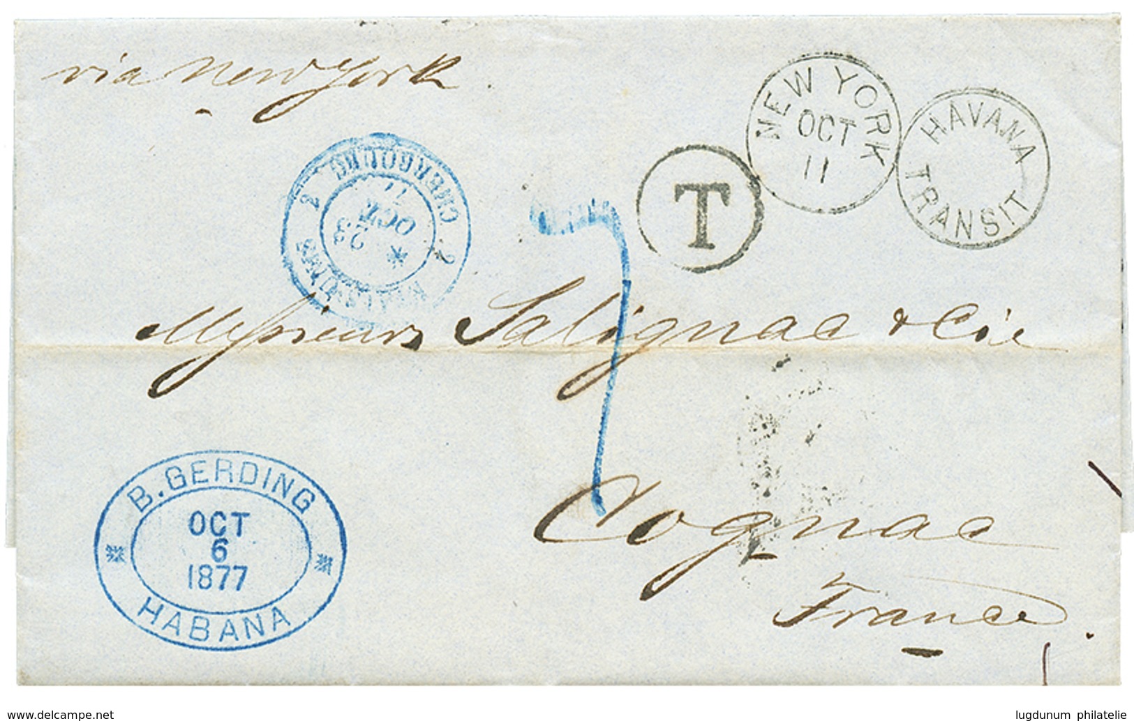 1370 CUBA : 1877 Duplex Cds NEW YORK + HAVANA TRANSIT + ETATS-UNIS CHERBOURG In Blue + "7" Tax Marking On Entire Letter  - Andere & Zonder Classificatie
