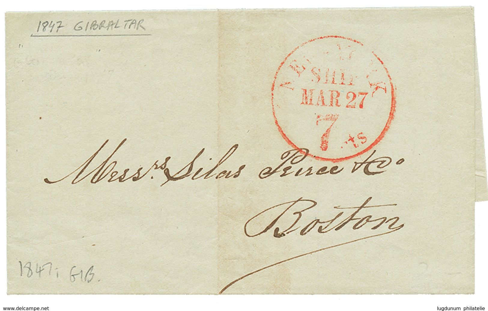 1422 1847 NEW YORK/SHIP/7cts Red On Entire Letter From GIBRALTAR To BOSTON. Vvf. - Sonstige & Ohne Zuordnung