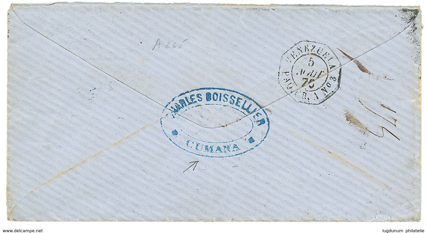 1428 "CUMANA" : 1875 LA GUAYRA + "12" Tax Marking On Envelope From CUMANA To FRANCE. Verso, Commercial Cachet CUMANA + V - Venezuela