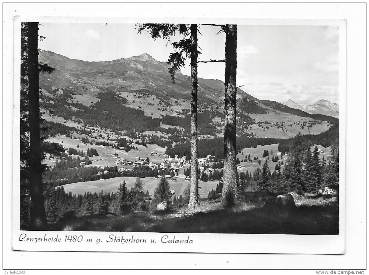 LENZERHEIDE - STATZERHORN U. CALANDA -  VIAGGIATA FG - Lantsch/Lenz