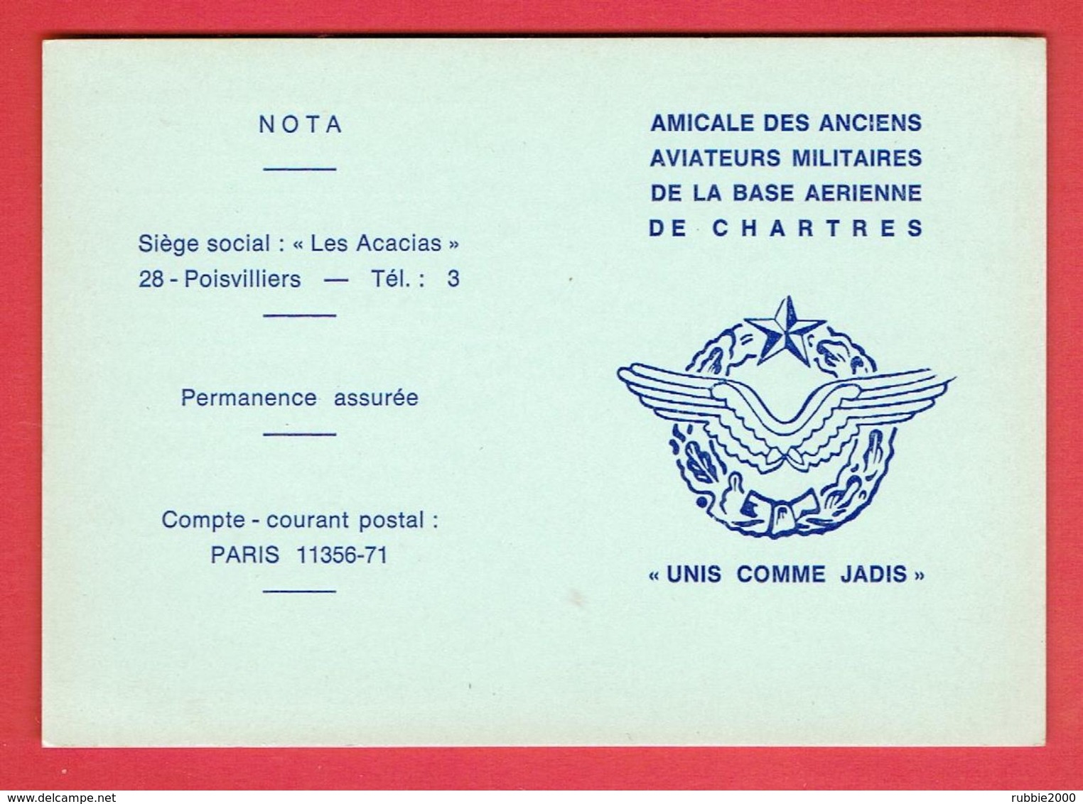 CARTE VIERGE DE MEMBRE DE L AMICALE DES ANCIENS AVIATEURS MILITAIRES DE LA BASE AERIENNE DE CHARTRES A POISVILLIERS - Documents