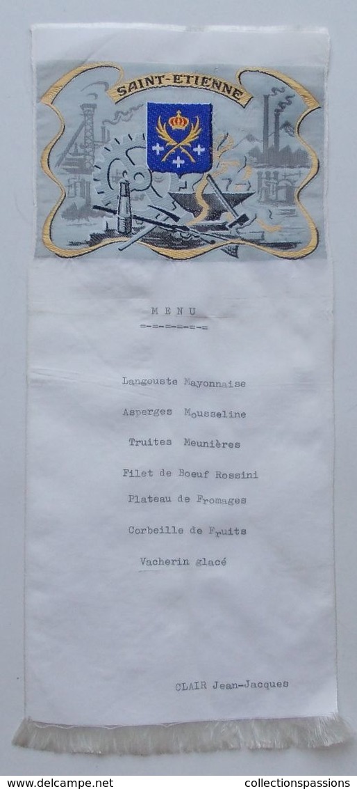 - Menu Sur Soie - L'industrie Et La Mine. Saint Etienne - Blason De La Ville - - Menus