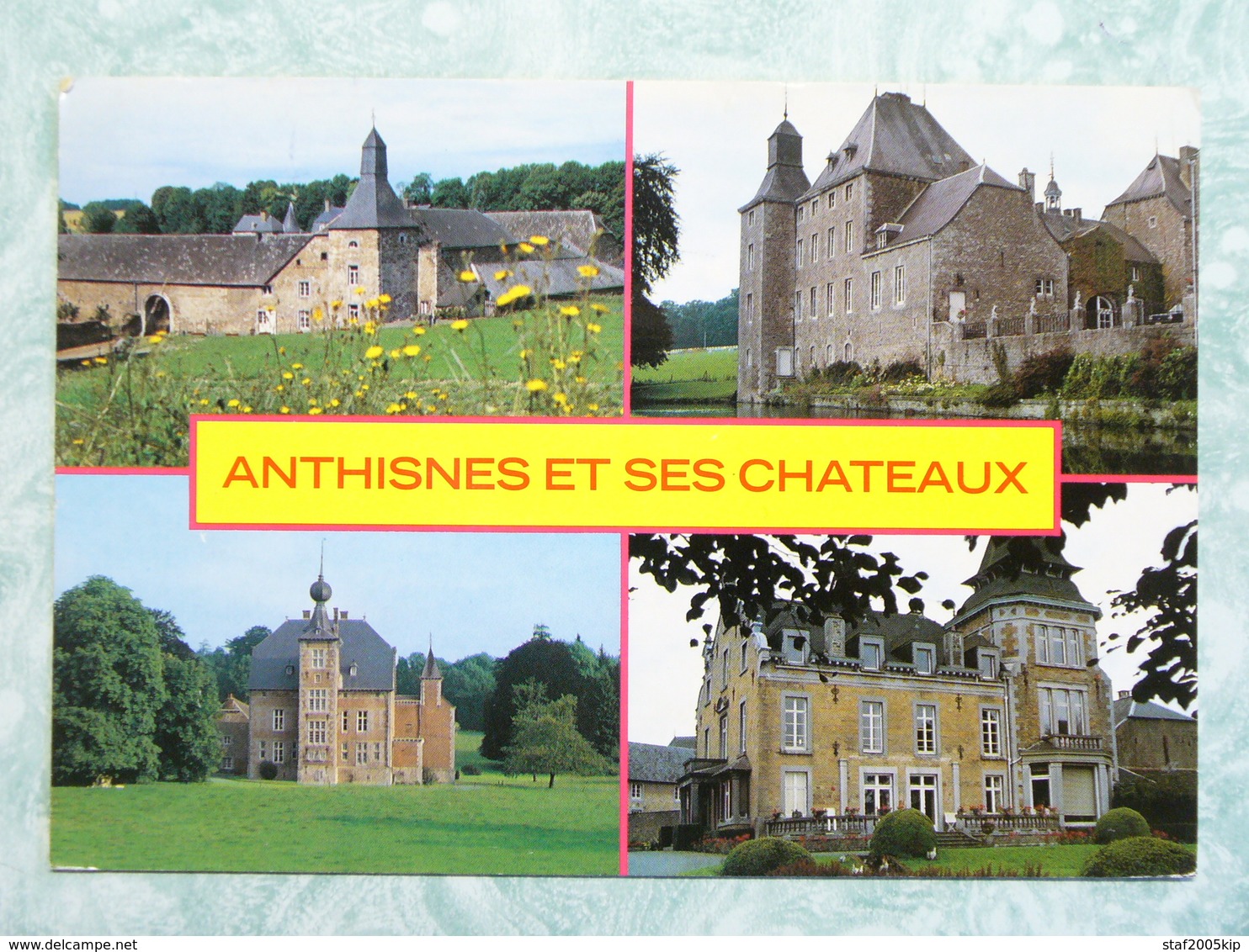 ANTHISNES ET SES CHATEAUX - Limont - Tavier - Hody - Anthisnes - 1992 - Anthisnes