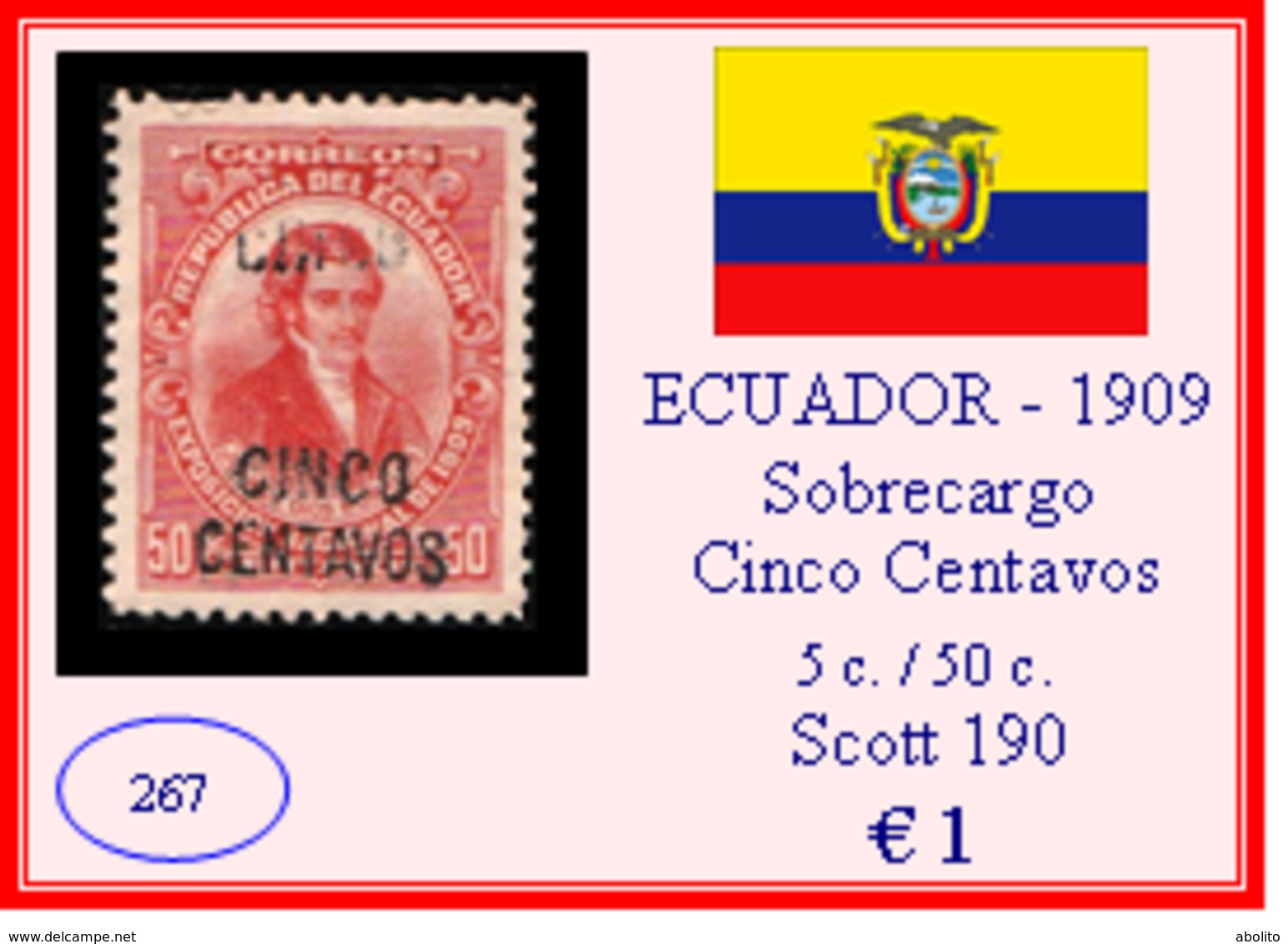 ECUADOR  1909 - SOBRECARGO "CINCO CENTAVOS" - Ecuador