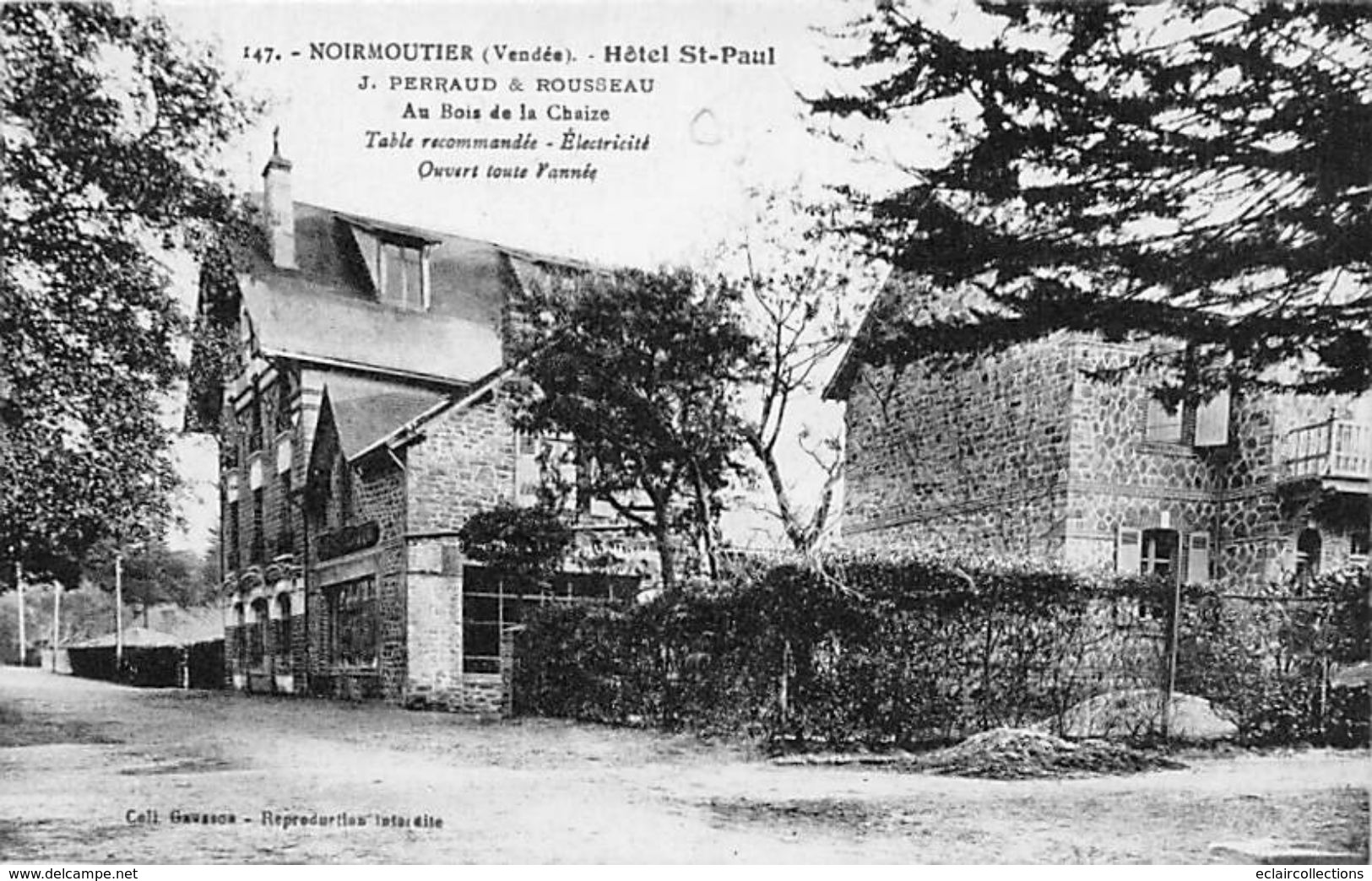 Ile De Noirmoutier 85 : Bois De La Chaize.Hôtel St Paul .   (voir Scan) - Ile De Noirmoutier