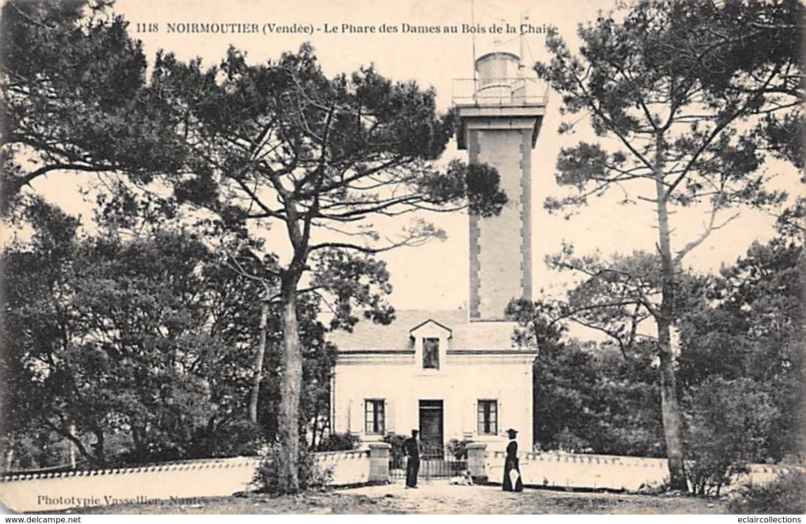 Ile De Noirmoutier 85 : Bois De La Chaize. Le Phare Des Dames.   (voir Scan) - Ile De Noirmoutier