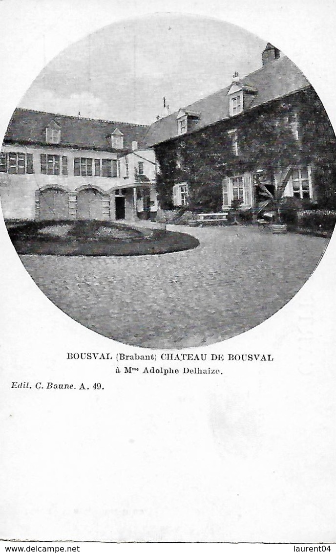 GENAPPE. BOUSVAL. CHATEAU DE BOUSVAL A Mr.ADOLPHE DELHAIZE - Genappe